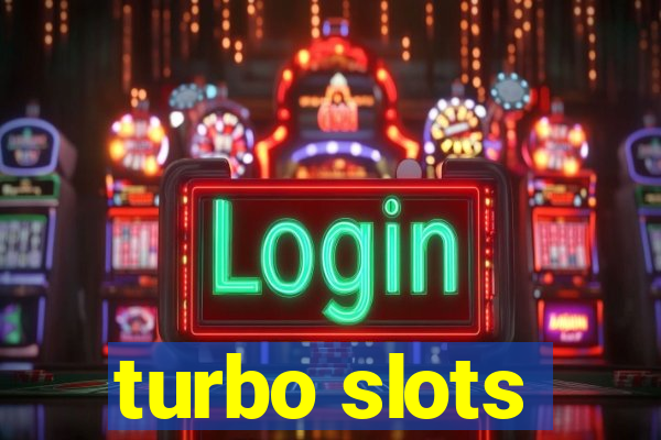 turbo slots